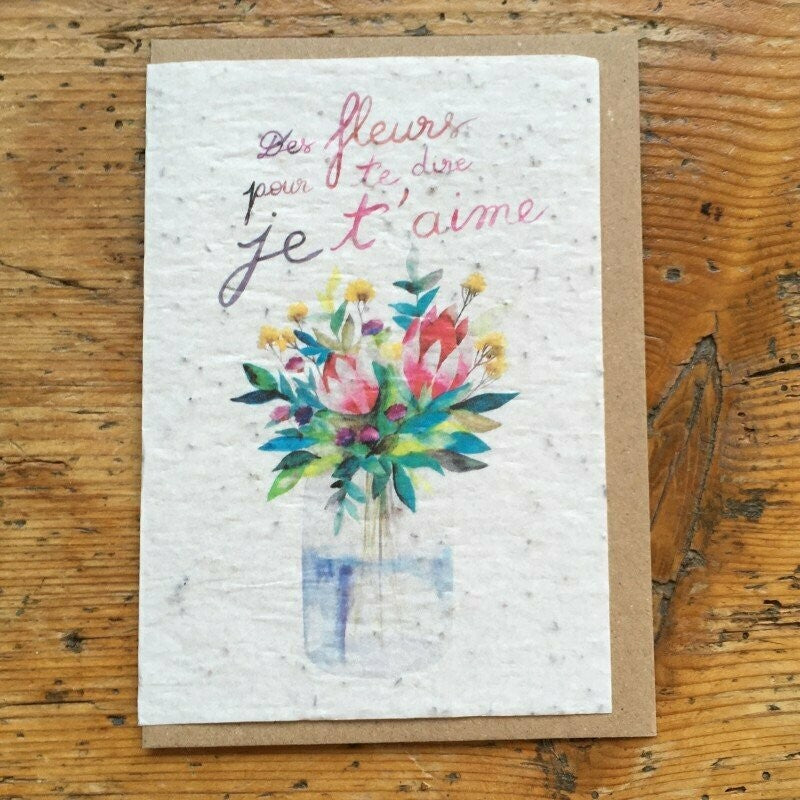 Carte à planter - Des fleurs pour te dire je t'aime