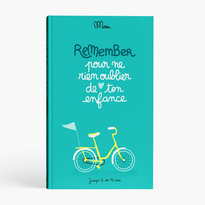 Cahier de souvenirs "Pour ne rien oublier de ton enfance"